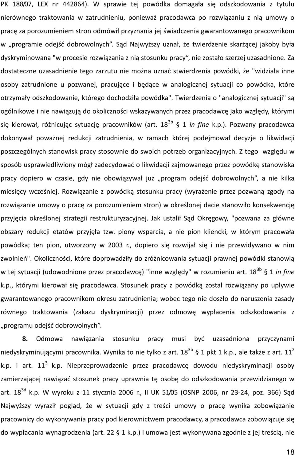 świadczenia gwarantowanego pracownikom w programie odejść dobrowolnych.