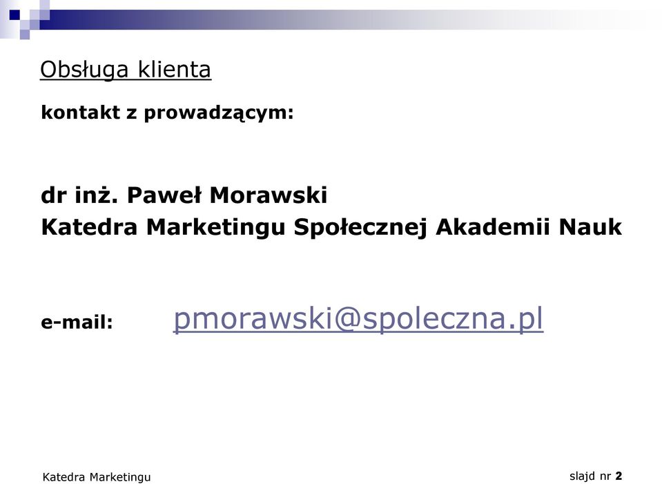 Paweł Morawski Społecznej