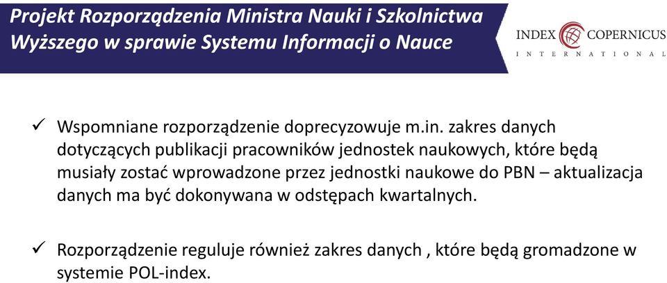 zakres danych dotyczących publikacji pracowników jednostek naukowych, które będą musiały zostać wprowadzone