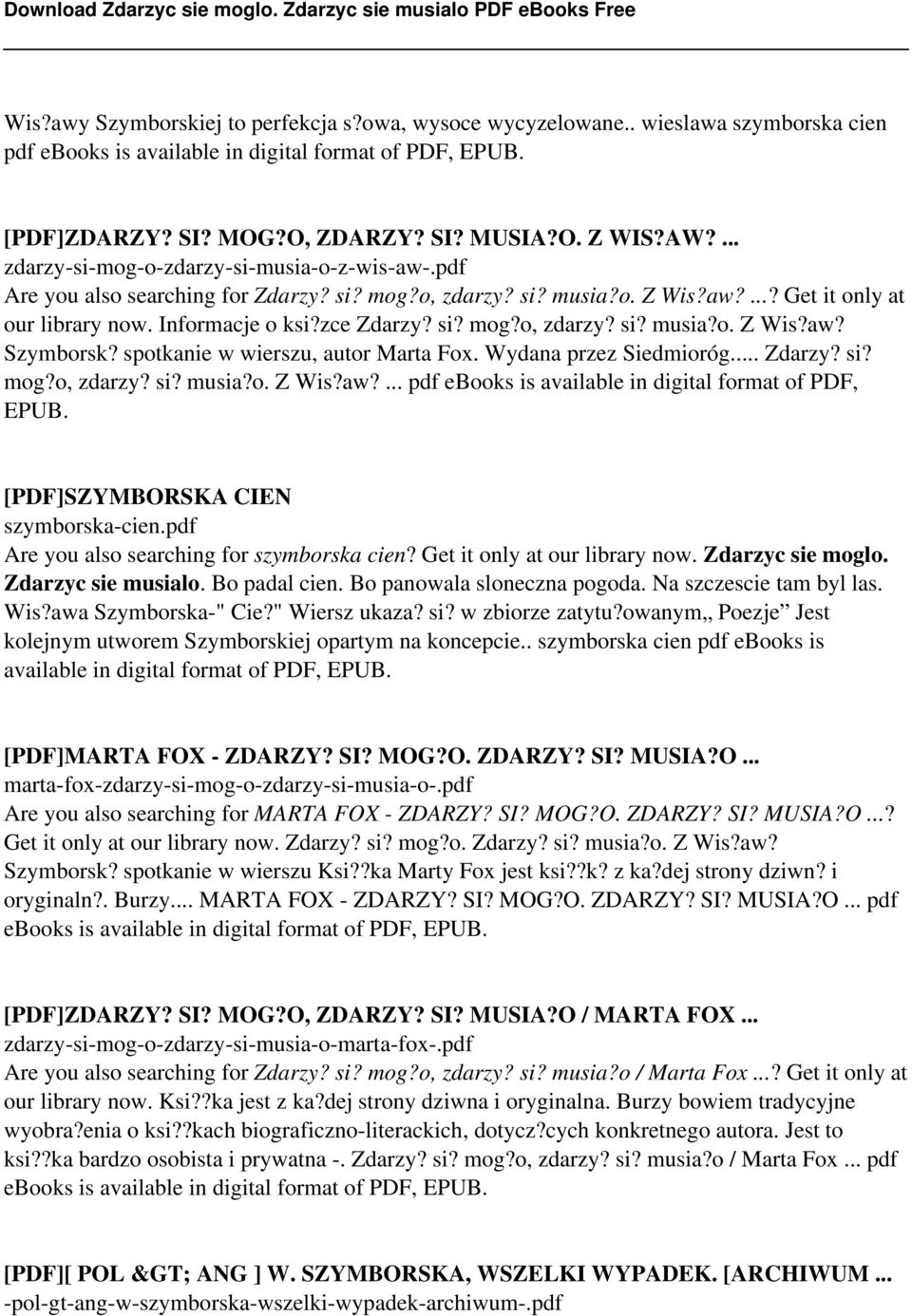 spotkanie w wierszu, autor Marta Fox. Wydana przez Siedmioróg... Zdarzy? si? mog?o, zdarzy? si? musia?o. Z Wis?aw?... pdf ebooks is available in digital format of PDF, EPUB.