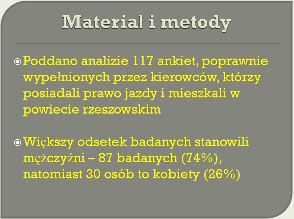 powiecie rzeszowskim Większy odsetek badanych stanowili