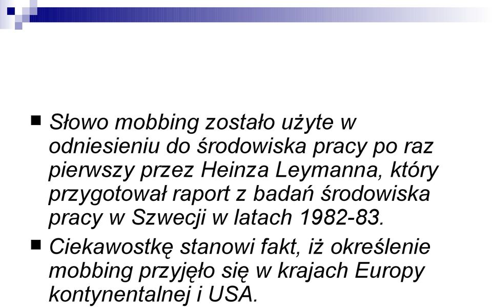 środowiska pracy w Szwecji w latach 1982-83.