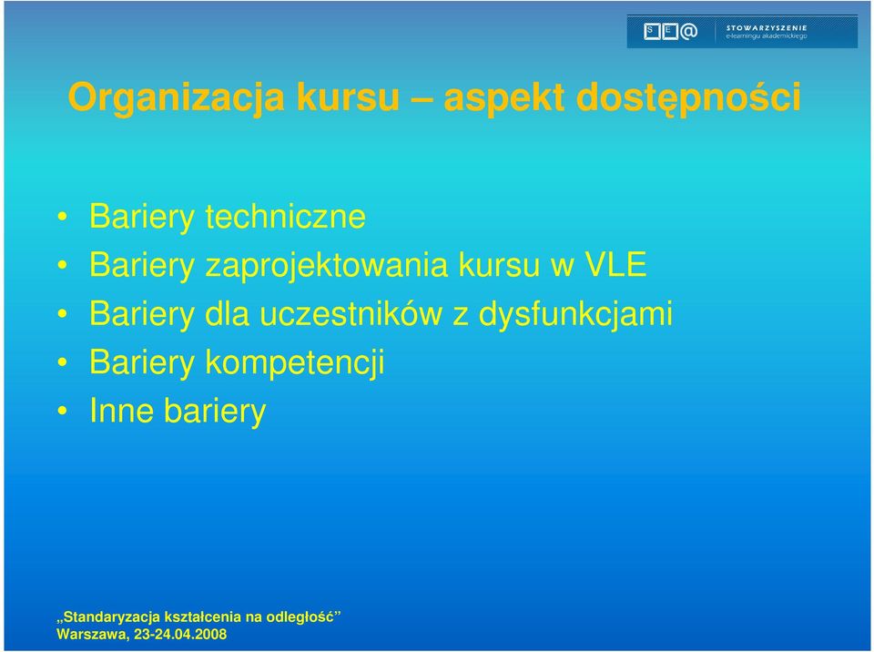 zaprojektowania kursu w VLE Bariery dla