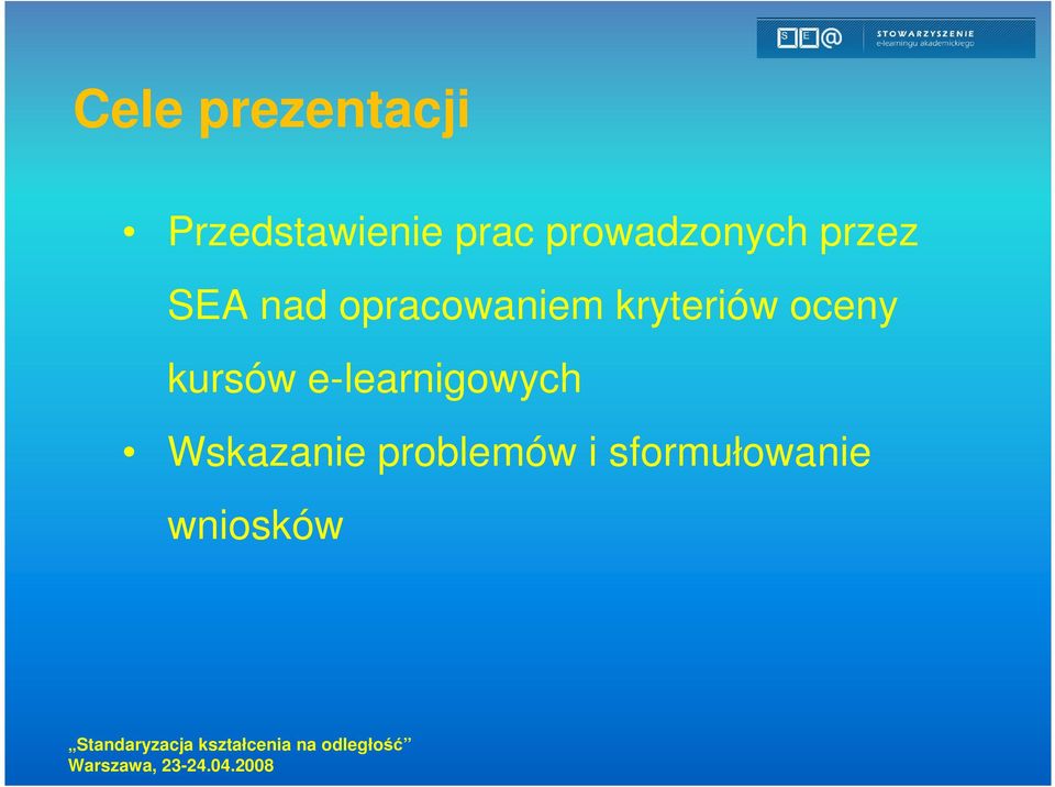 kryteriów oceny kursów e-learnigowych