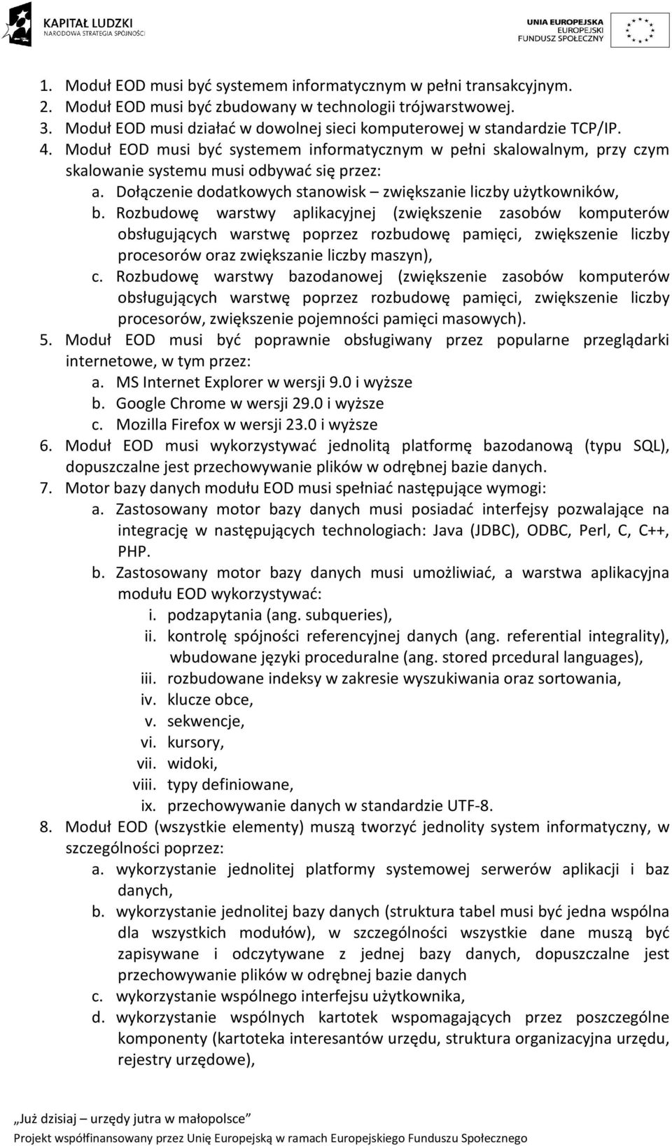 Dołączenie dodatkowych stanowisk zwiększanie liczby użytkowników, b.