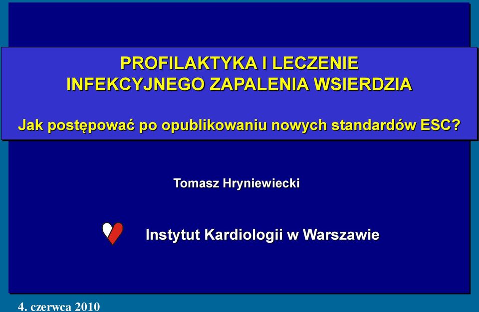 opublikowaniu nowych standardów ESC?