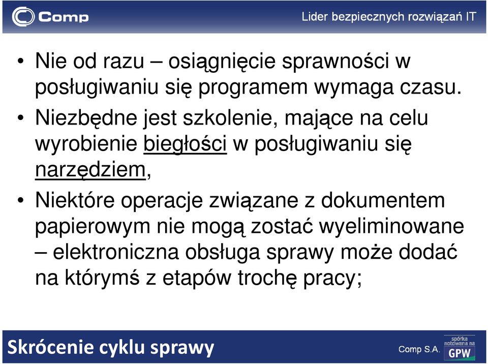 narzędziem, Niektóre operacje związane z dokumentem papierowym nie mogą zostać