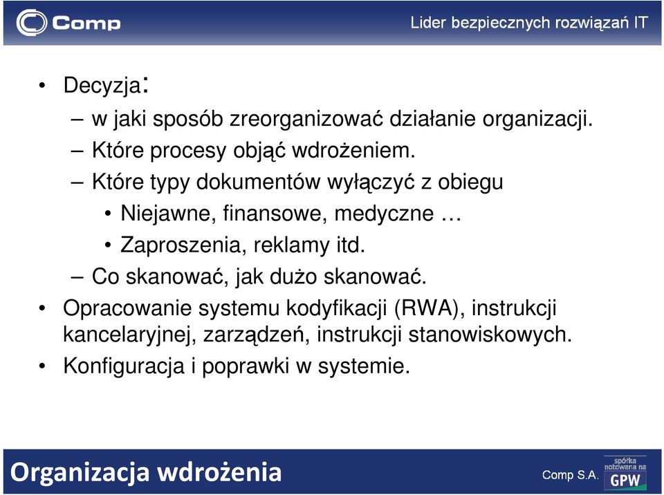 Co skanować, jak dużo skanować.
