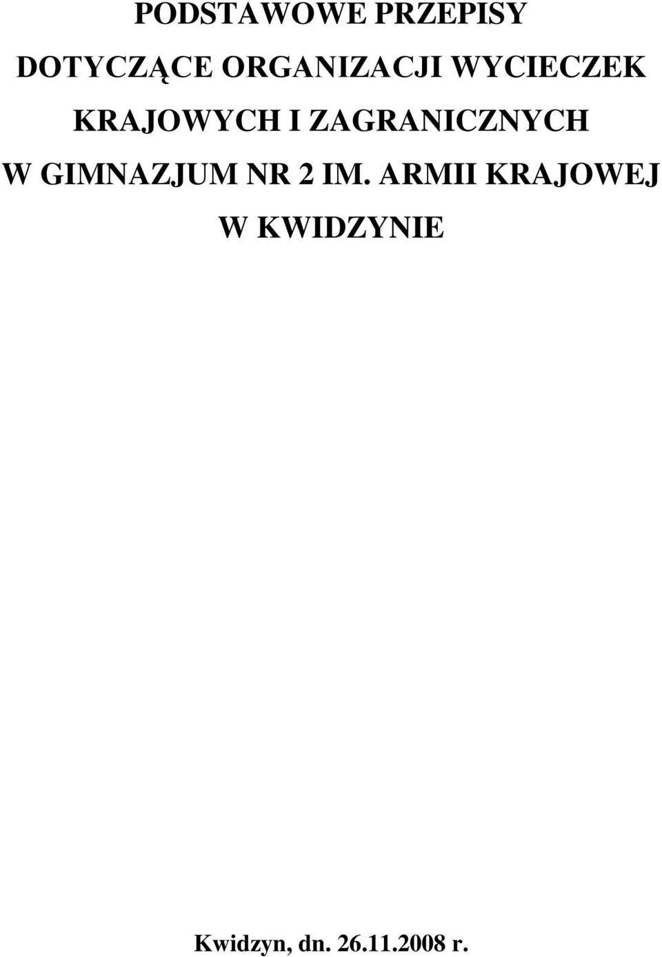 ZAGRANICZNYCH W GIMNAZJUM NR 2 IM.