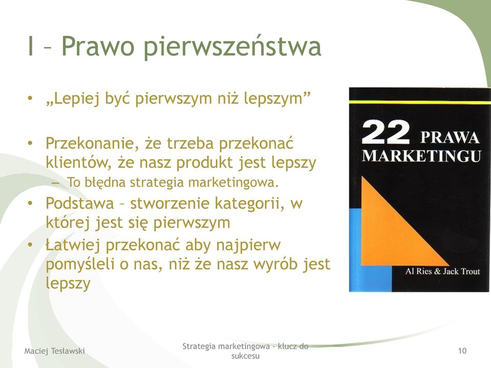 błędna strategia marketingowa.