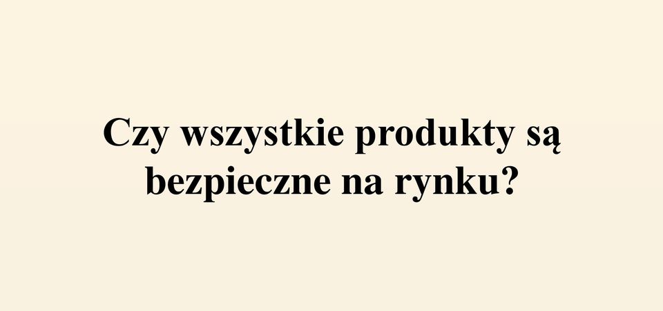 produkty są