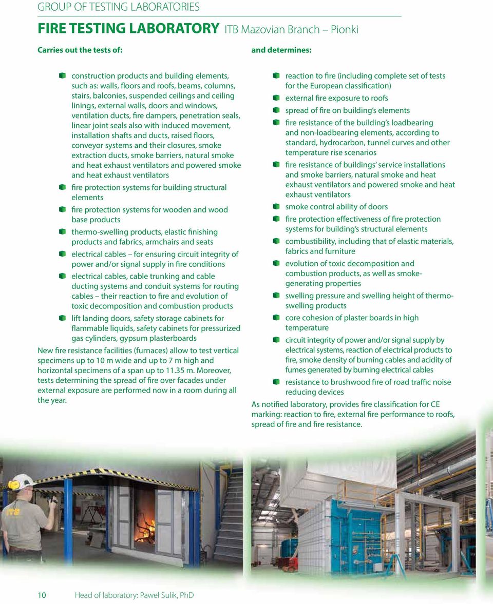 induced movement, installation shafts and ducts, raised floors, conveyor systems and their closures, smoke extraction ducts, smoke barriers, natural smoke and heat exhaust ventilators and powered