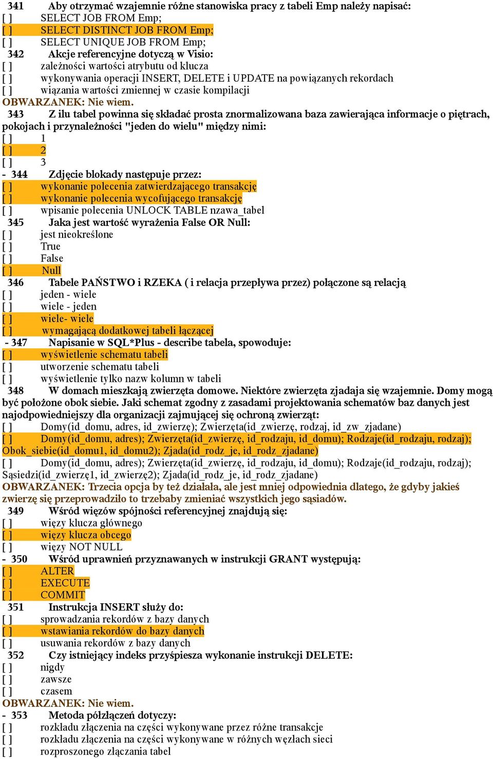 tabel powinna się składać prosta znormalizowana baza zawierająca informacje o piętrach, pokojach i przynależności "jeden do wielu" między nimi: [ ] 1 [ ] 2 [ ] 3-344 Zdjęcie blokady następuje przez: