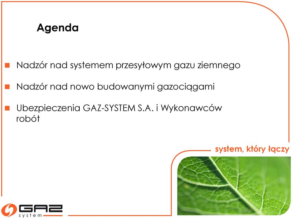 nad nowo budowanymi gazociągami