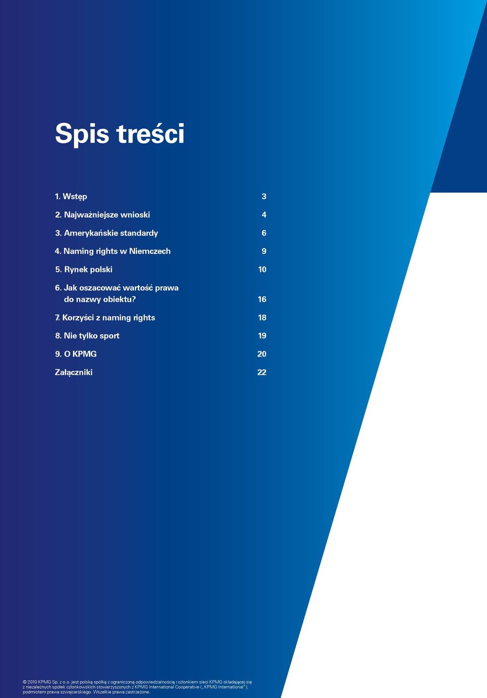 O KPMG 20 Załączniki 22 2010 KPMG Sp. z o.
