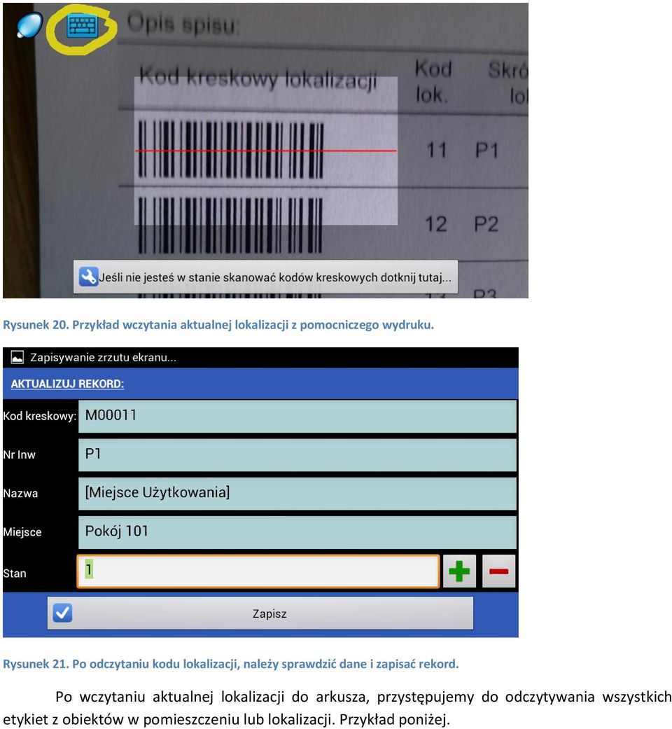 Po odczytaniu kodu lokalizacji, należy sprawdzić dane i zapisać rekord.