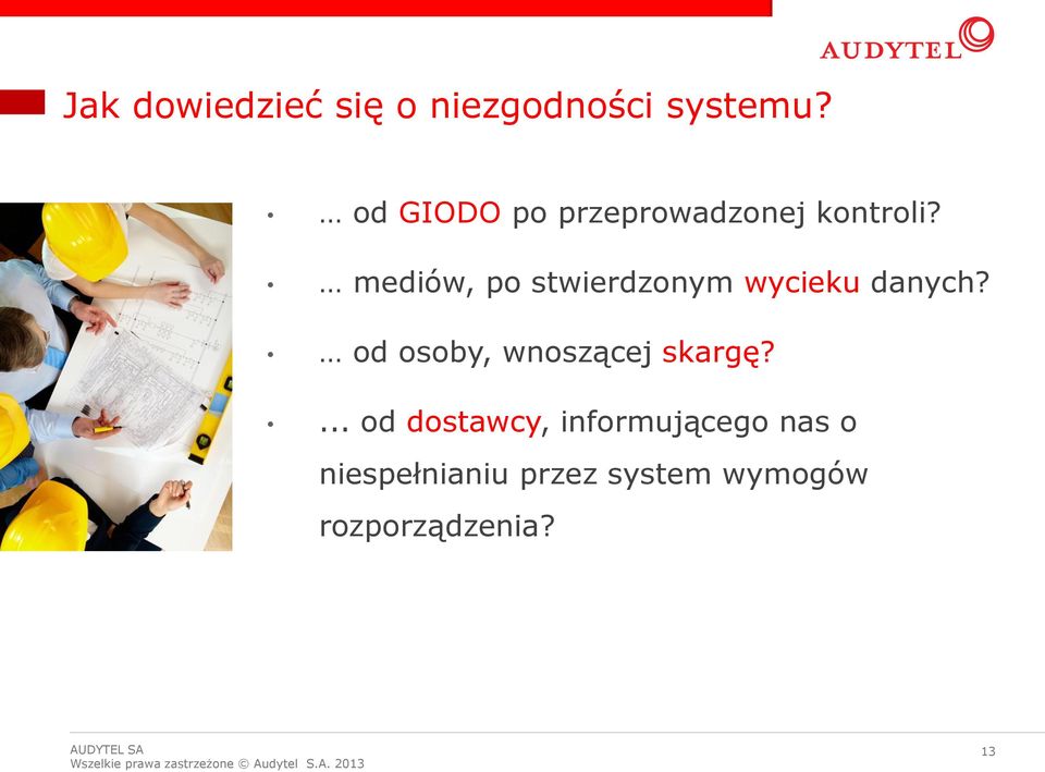 mediów, po stwierdzonym wycieku danych? od osoby, wnoszącej skargę?
