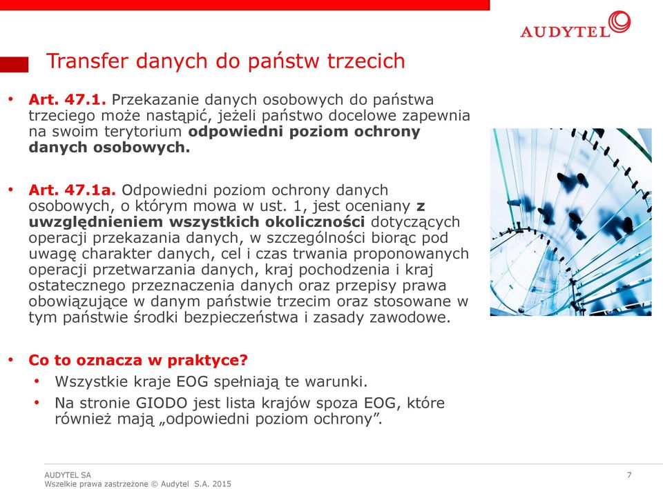 Odpowiedni poziom ochrony danych osobowych, o którym mowa w ust.
