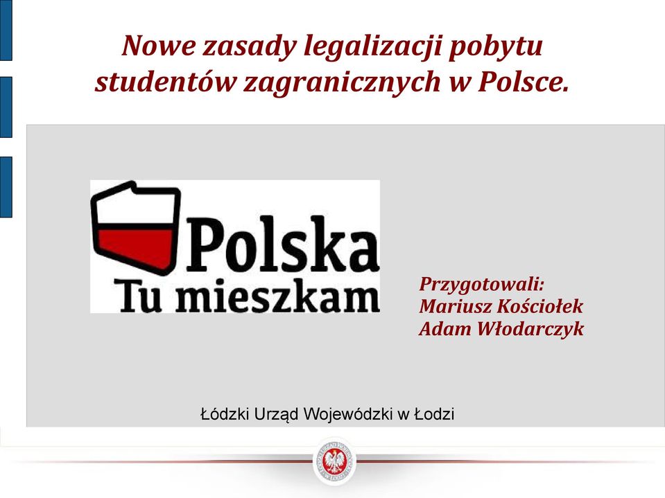 zagranicznych w Polsce.