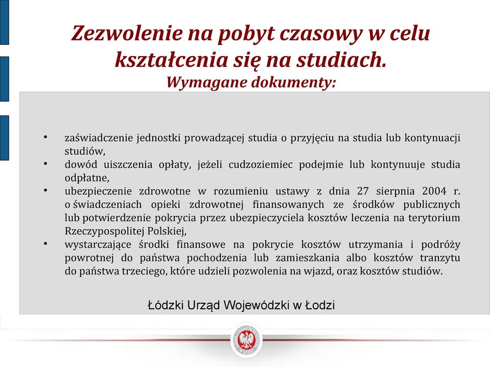 studia odpłatne, ubezpieczenie zdrowotne w rozumieniu ustawy z dnia 27 sierpnia 2004 r.