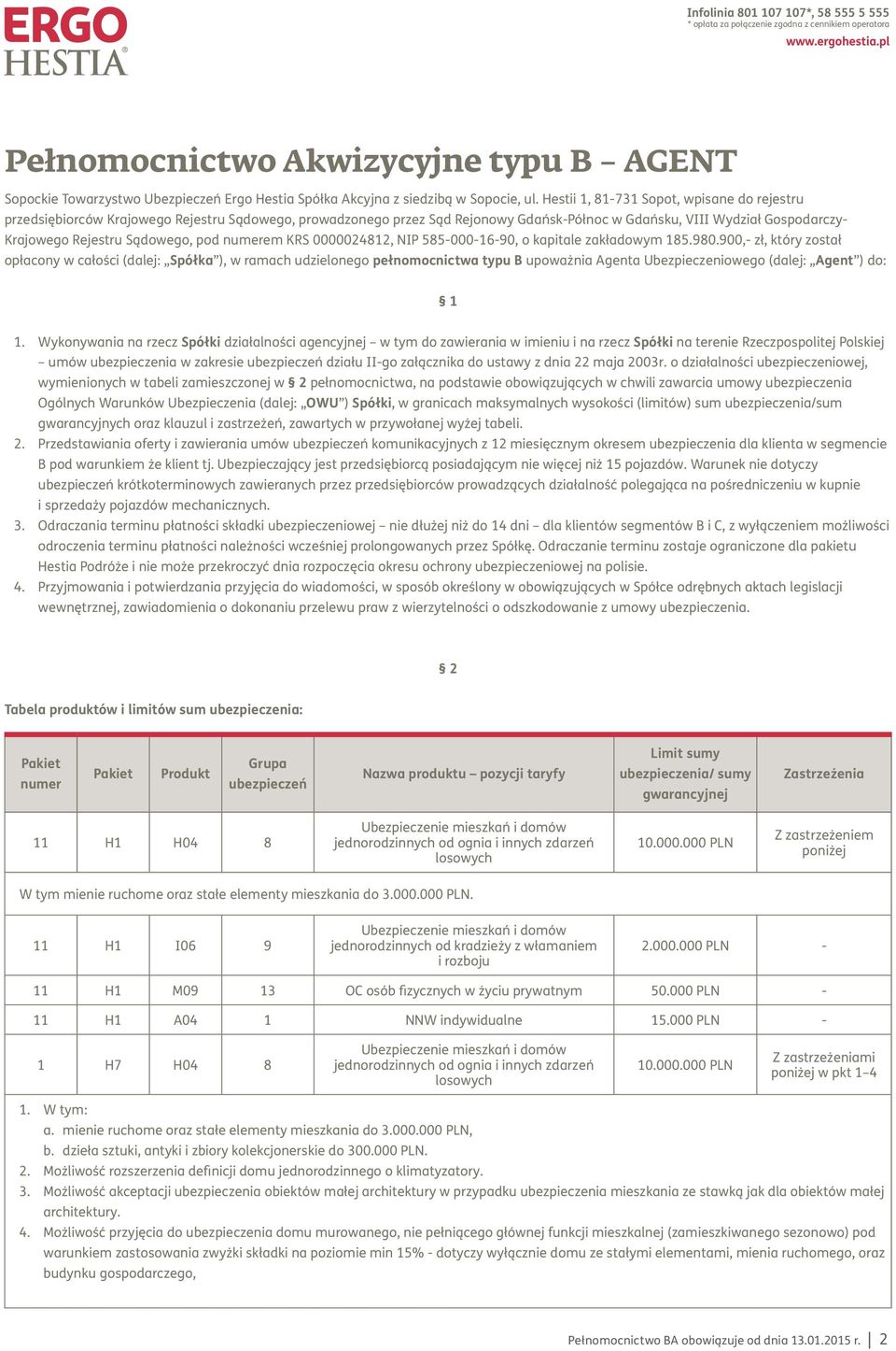 pod em KRS 24812, NIP 585--16-9, o kapitale zakładowym 185.98.