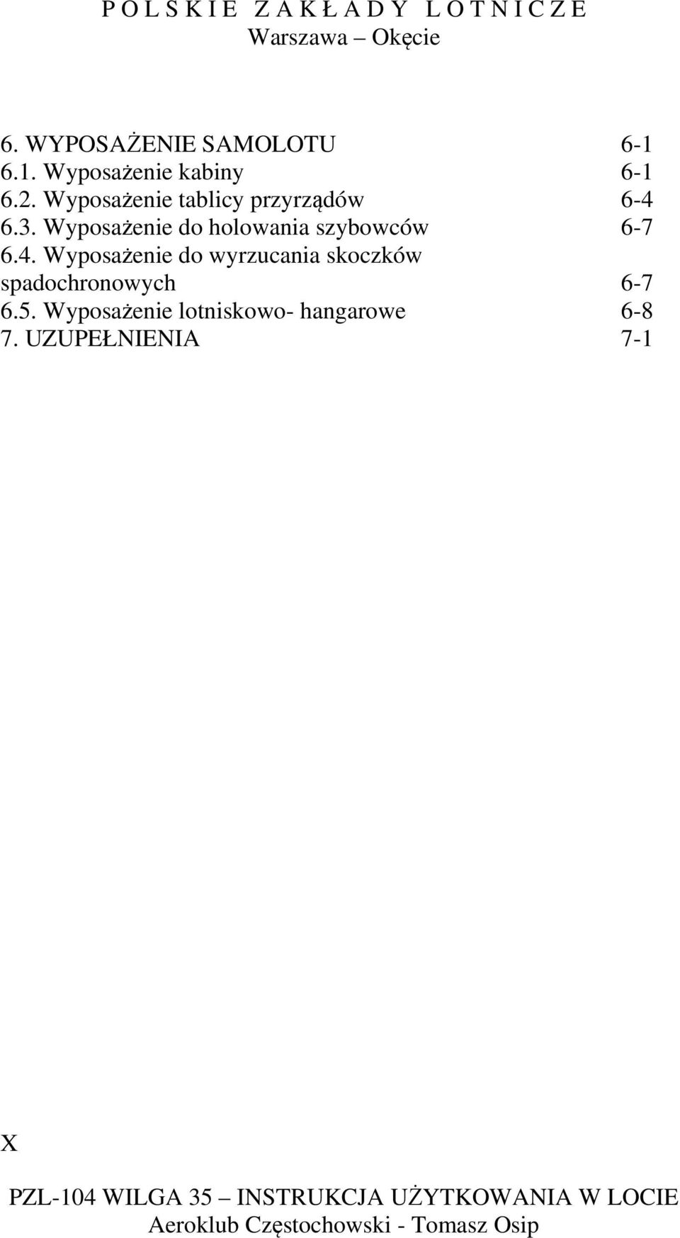 Wyposażenie do holowania szybowców 6-7 6.4.