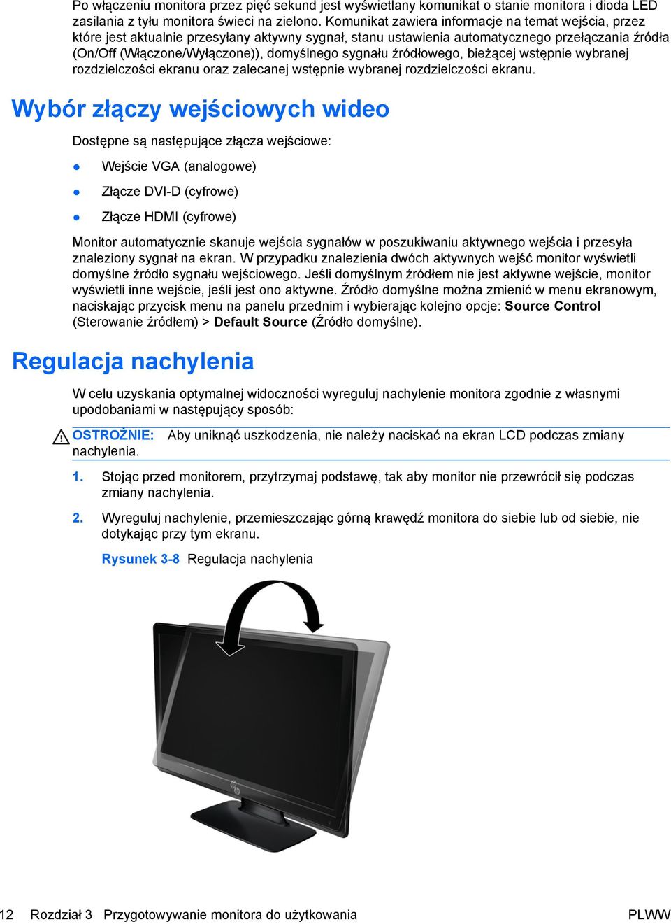 sygnału źródłowego, bieżącej wstępnie wybranej rozdzielczości ekranu oraz zalecanej wstępnie wybranej rozdzielczości ekranu.