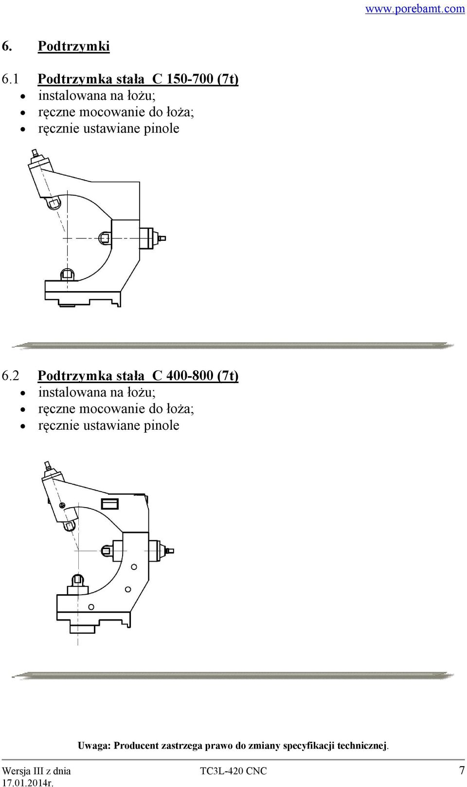 2 Podtrzymka stała C 400-800 (7t) Uwaga: