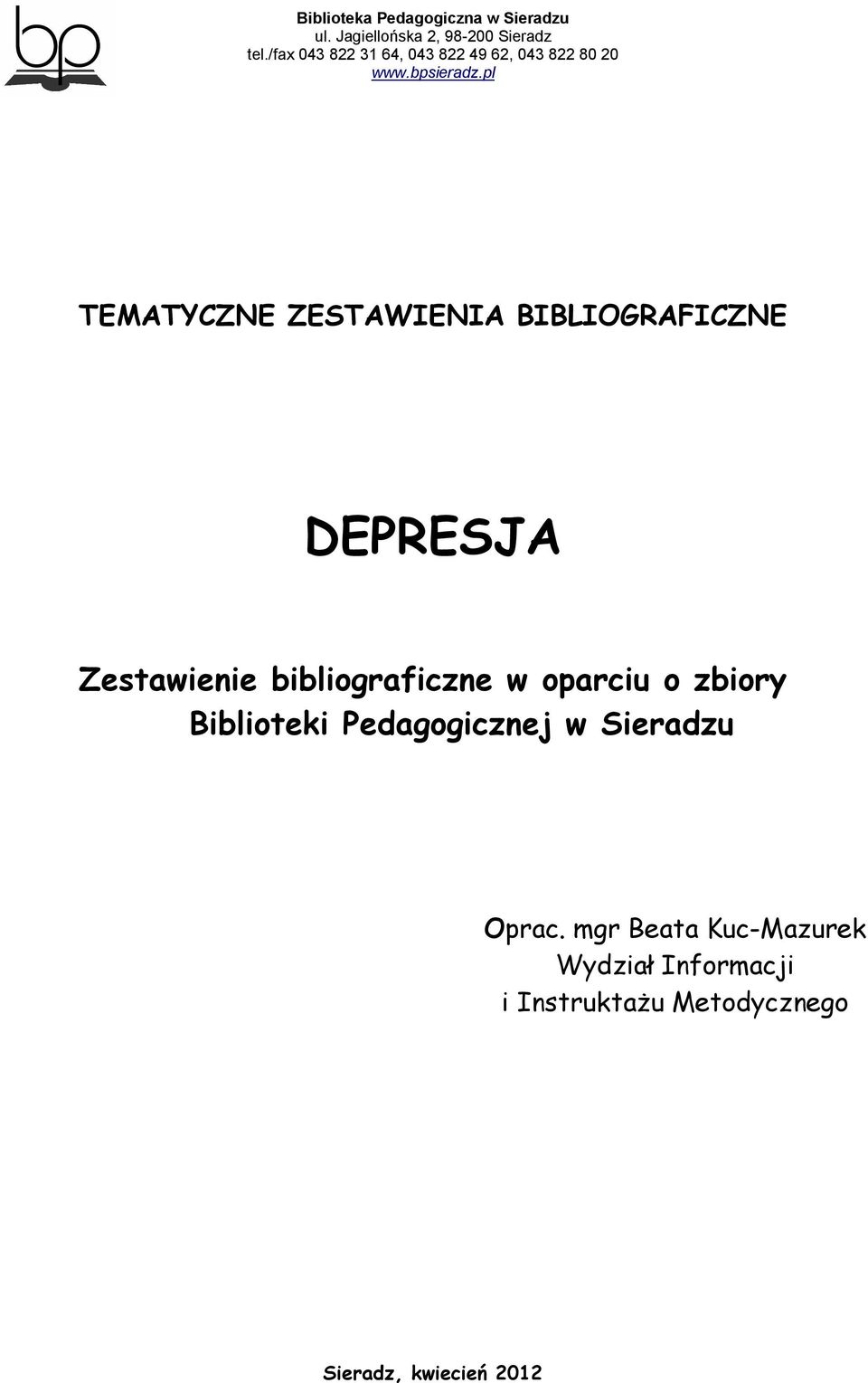 Biblioteki Pedagogicznej w Sieradzu Oprac.