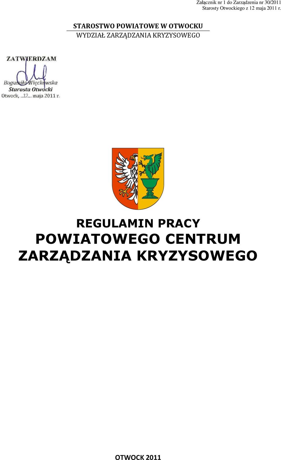 STAROSTWO POWIATOWE W OTWOCKU WYDZIAŁ ZARZĄDZANIA