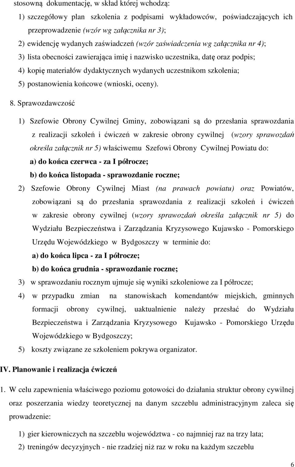 postanowienia końcowe (wnioski, oceny). 8.