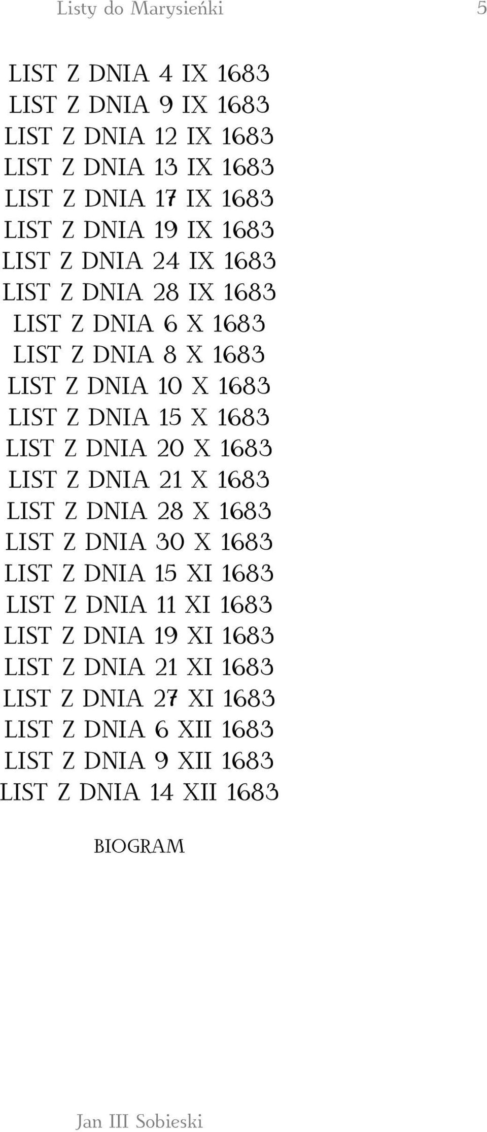 1683 LIST Z DNIA 20 X 1683 LIST Z DNIA 21 X 1683 LIST Z DNIA 28 X 1683 LIST Z DNIA 30 X 1683 LIST Z DNIA 15 XI 1683 LIST Z DNIA 11 XI 1683