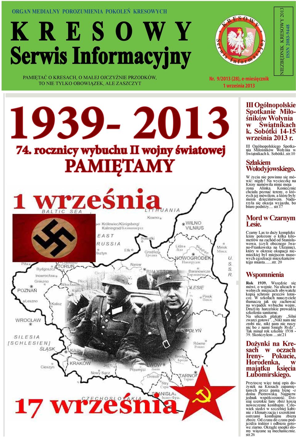 9/2013 (28), e-miesięcznik 1 września 2013 NIEZBĘDNIK KRESOWY 2013 ISSN 2083-9448 1939-2013 74.