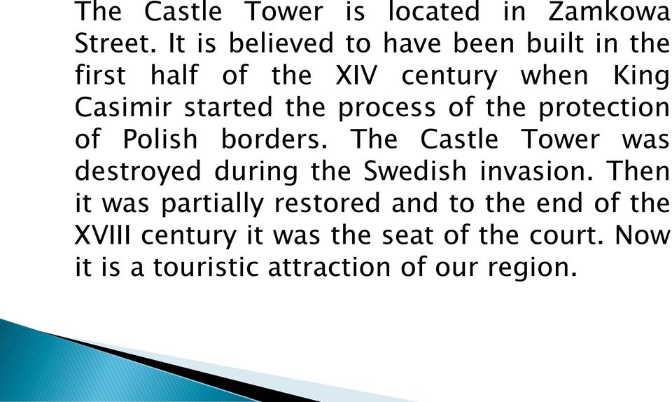 the process of the protection of Polish borders.