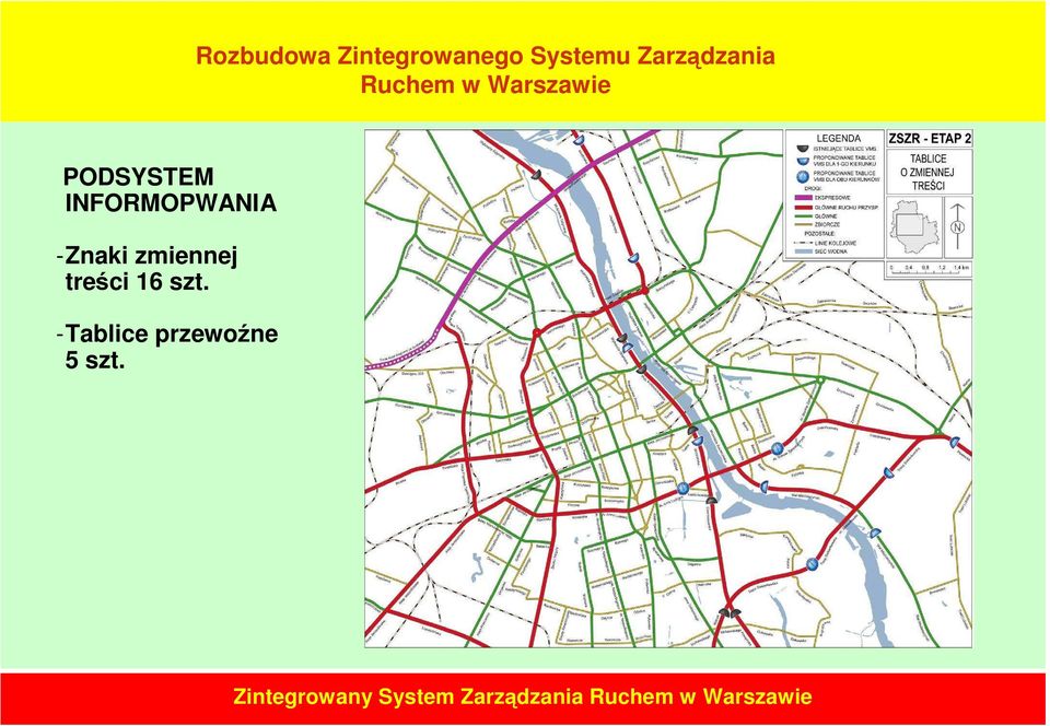 PODSYSTEM INFORMOPWANIA -Znaki