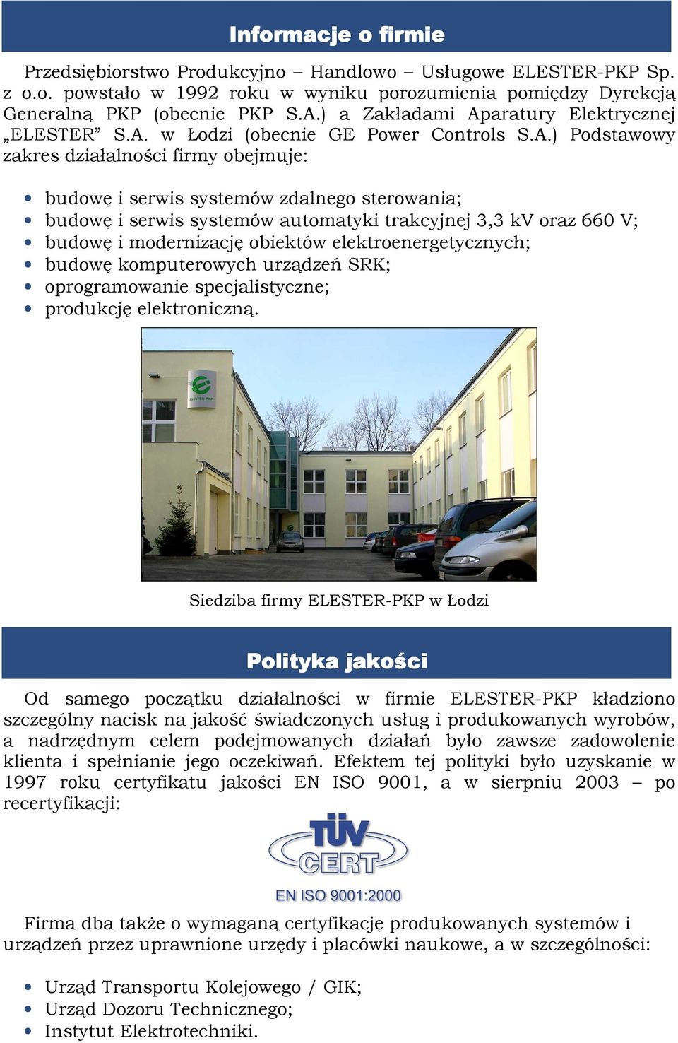 aratury Elektrycznej ELESTER S.A.