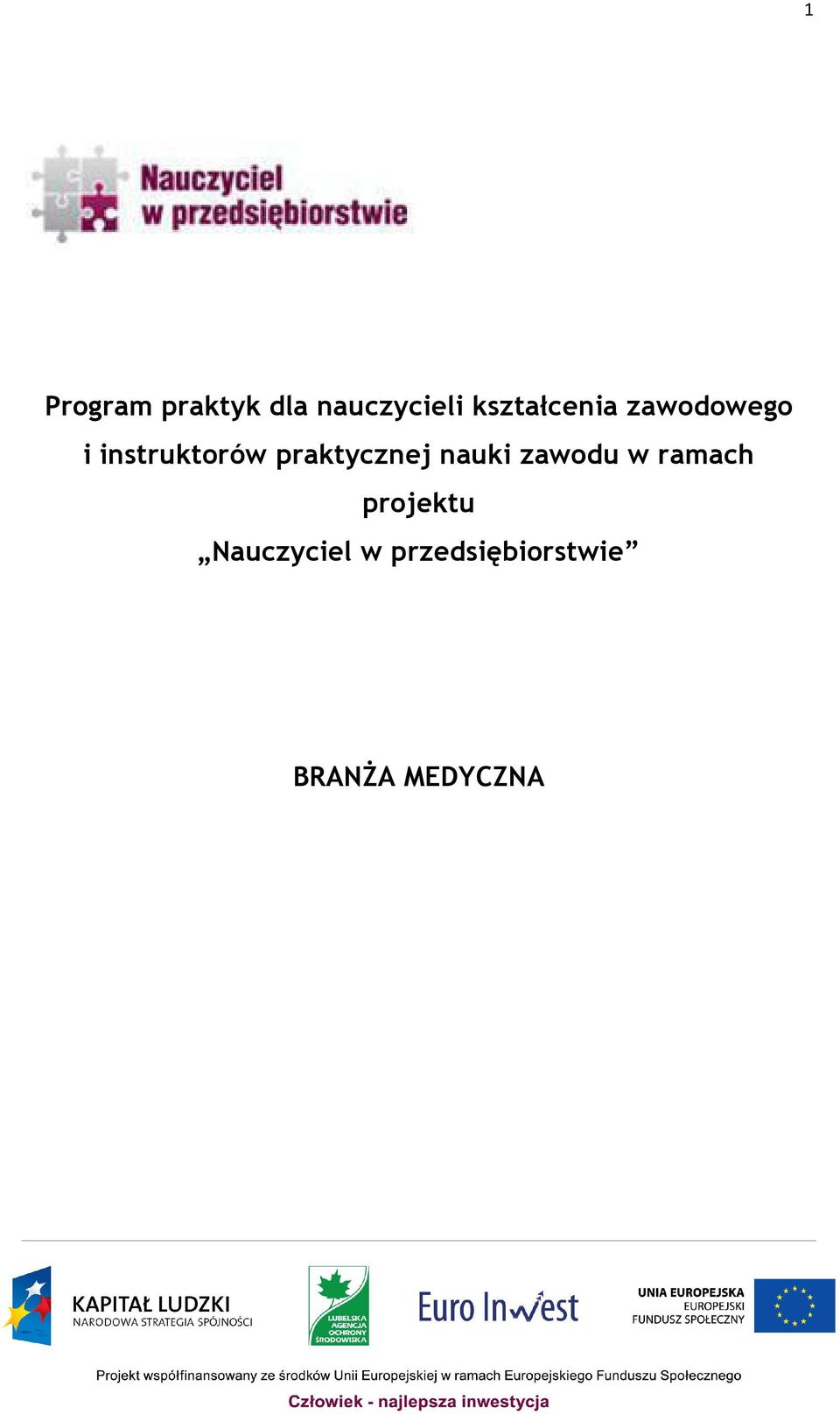 praktycznej nauki zawodu w ramach