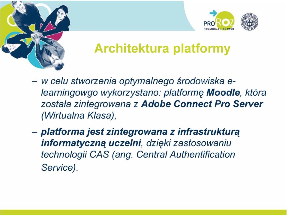 Connect Pro Server (Wirtualna Klasa), platforma jest zintegrowana z infrastrukturą