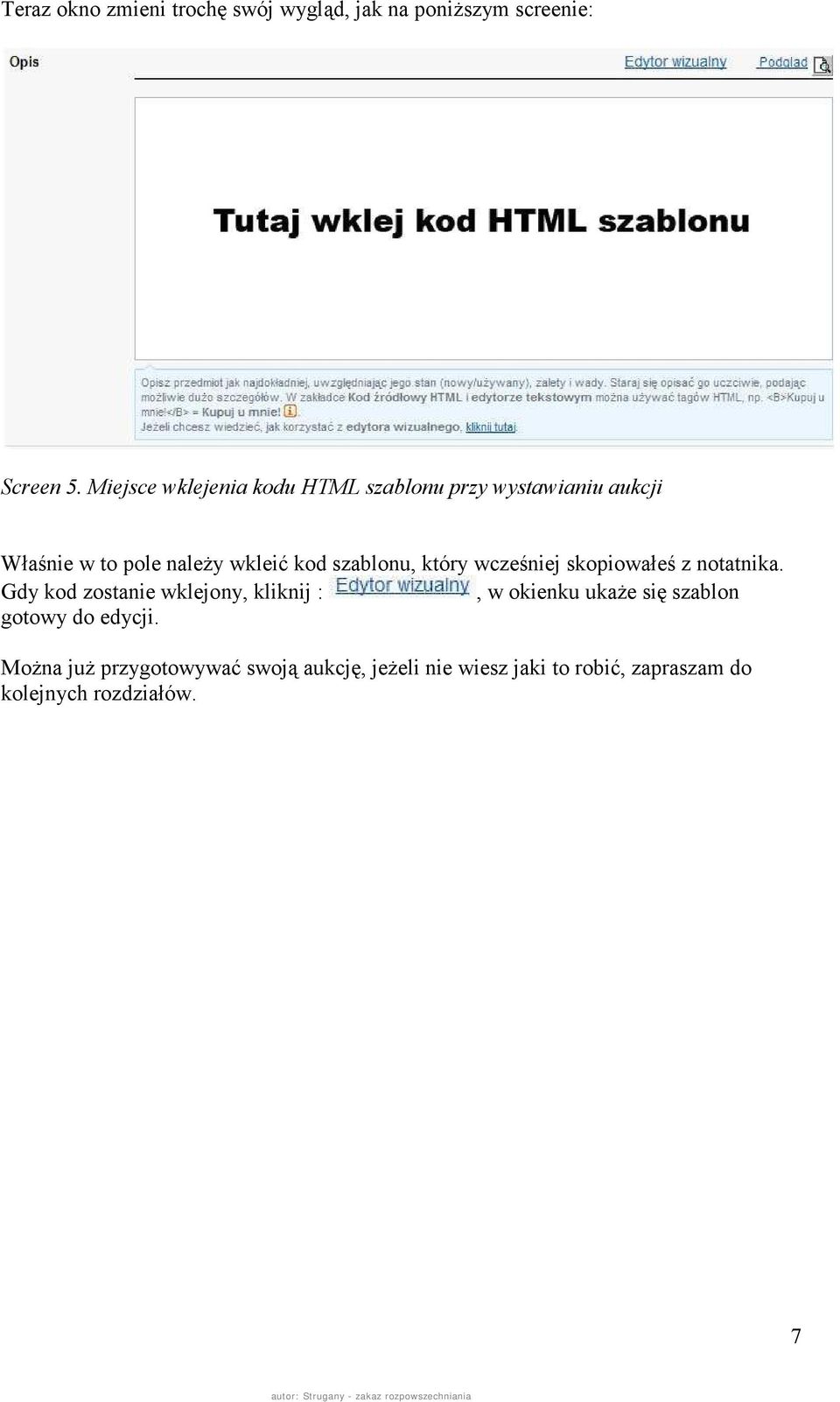 szablonu, który wcześniej skopiowałeś z notatnika.