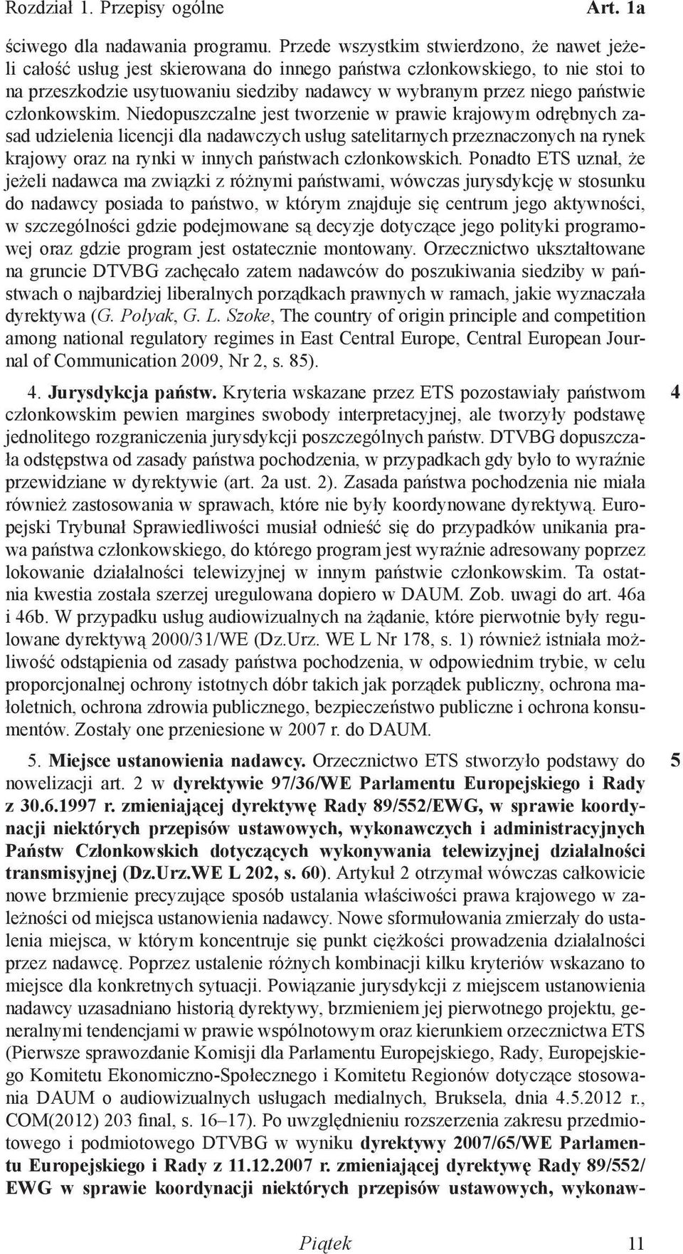 państwie członkowskim.