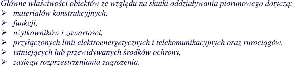 przyłączonych linii elektroenergetycznych i telekomunikacyjnych oraz