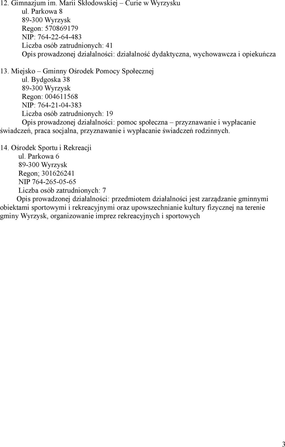 Miejsko Gminny Ośrodek Pomocy Społecznej ul.