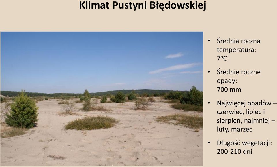 mm Najwięcej opadów czerwiec, lipiec i