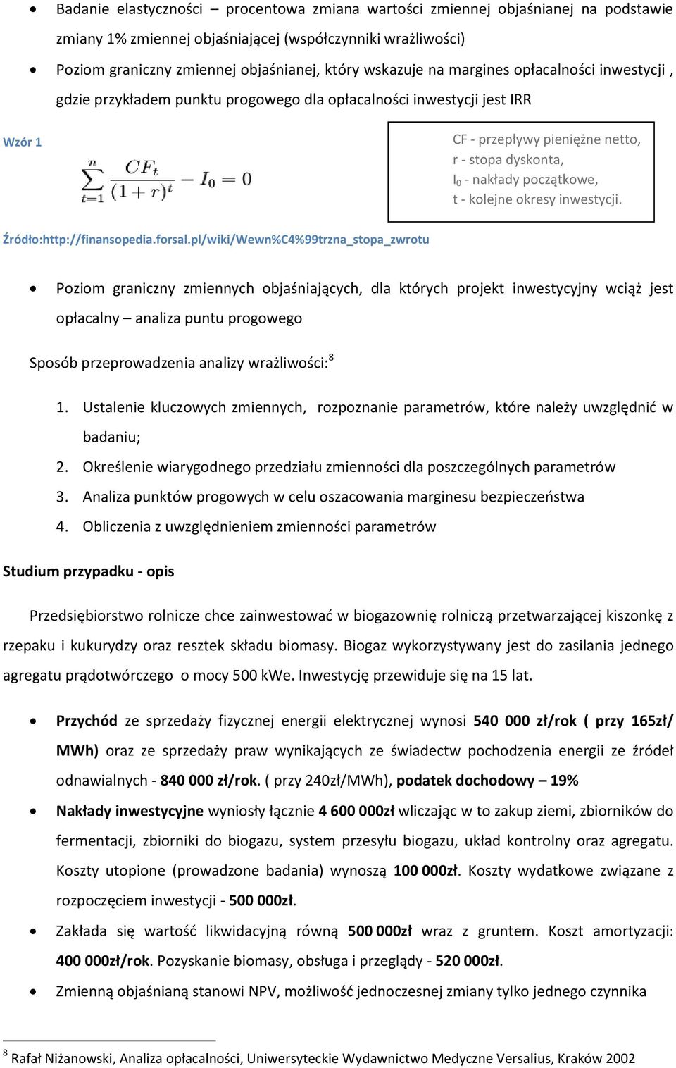 kolejne okresy inwestycji. Źródło:http://finansopedia.forsal.