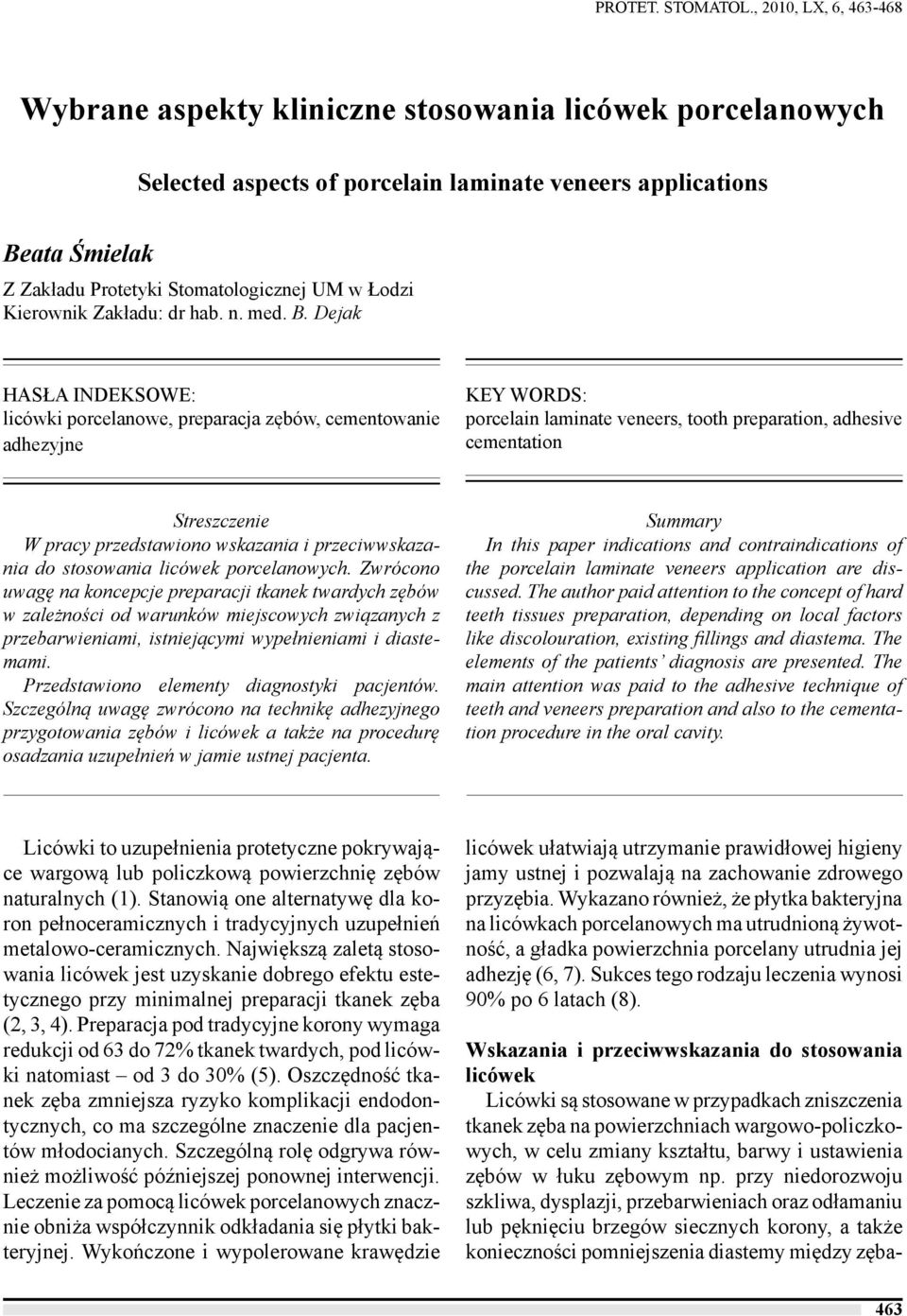 Łodzi Kierownik Zakładu: dr hab. n. med. B.