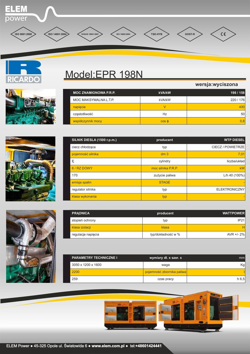 R.P. kw 170 zużycie pliw L/h 40 (100%) regultor silik typ ELEKTRONICZNY