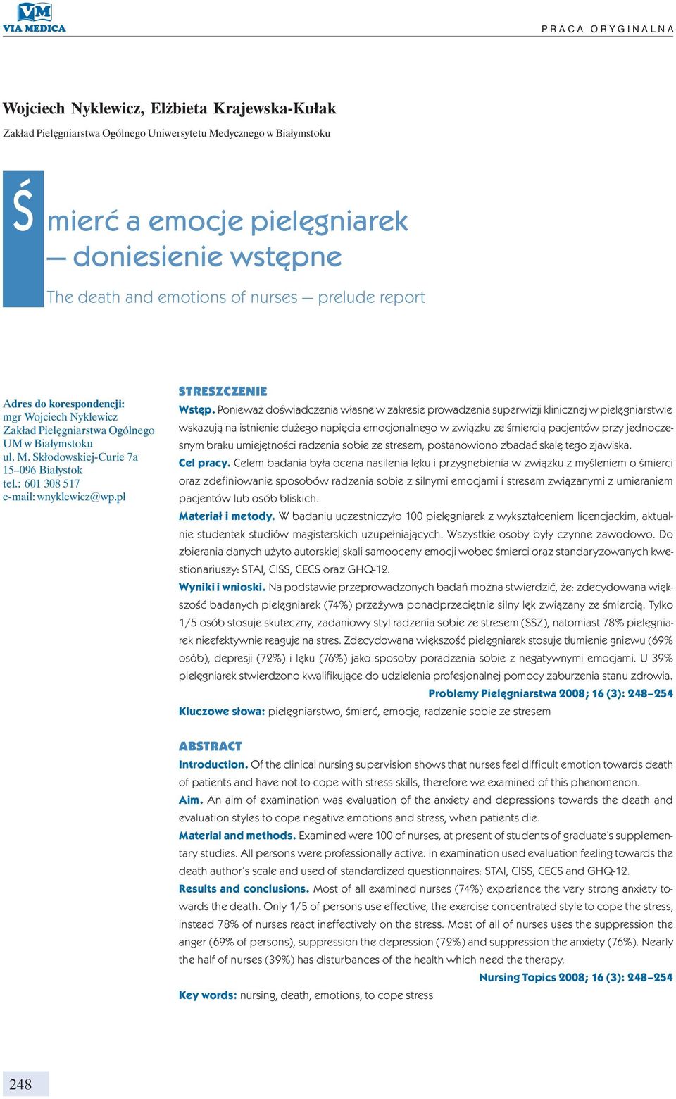 : 601 308 517 e-mail: wnyklewicz@wp.pl STRESZCZENIE Wstęp.
