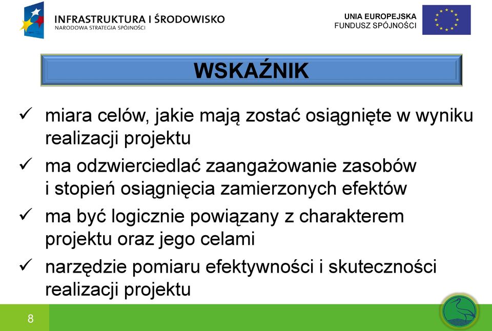 zamierzonych efektów ma być logicznie powiązany z charakterem projektu