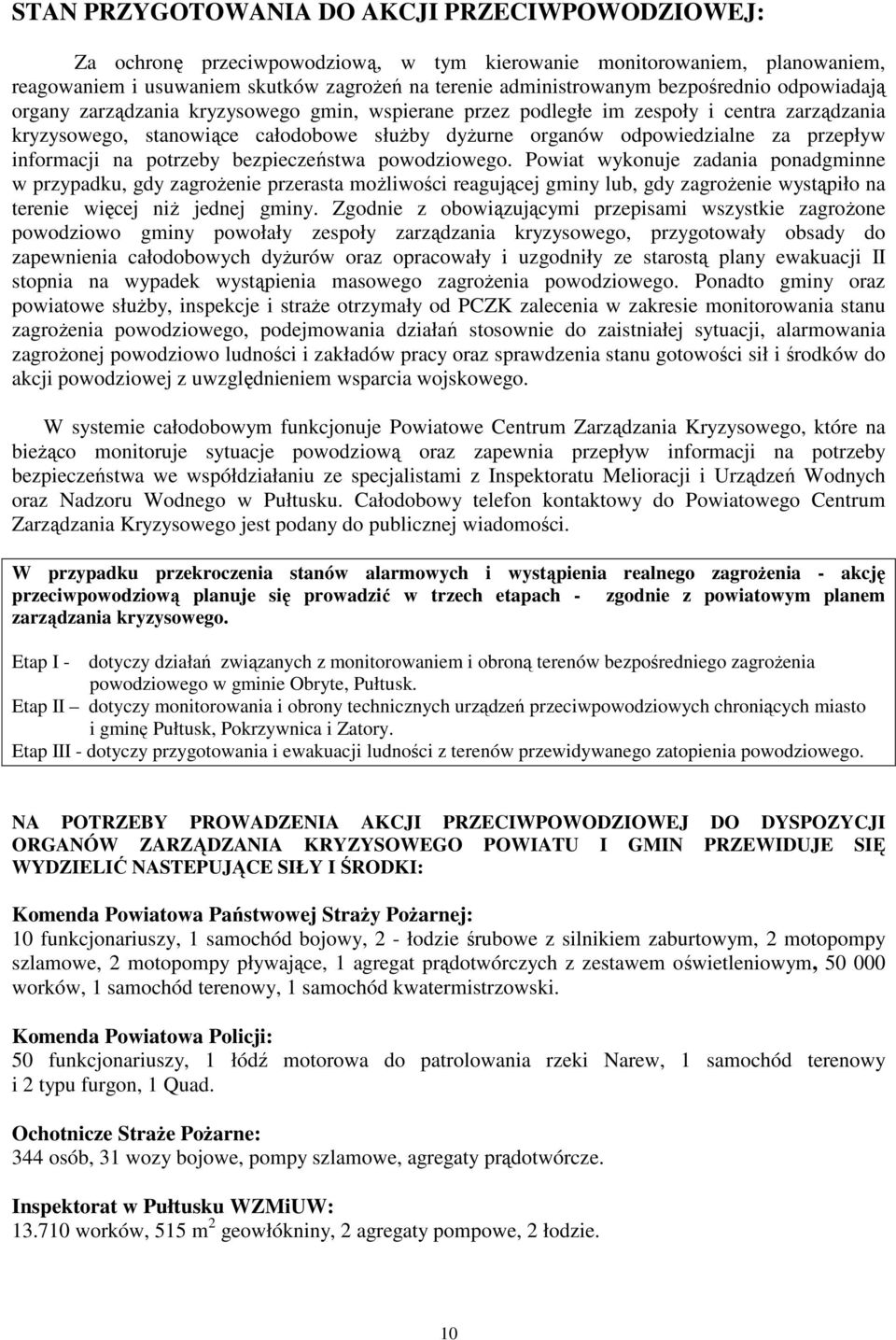 przepływ informacji na potrzeby bezpieczeństwa powodziowego.