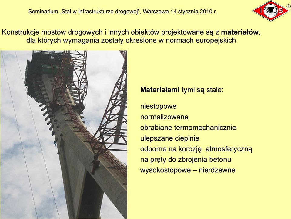 stale: niestopowe normalizowane obrabiane termomechanicznie ulepszane cieplnie